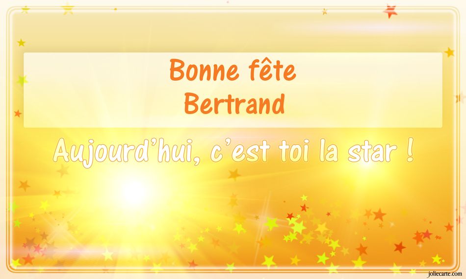 Cartes virtuelles bonne fête Bertrand