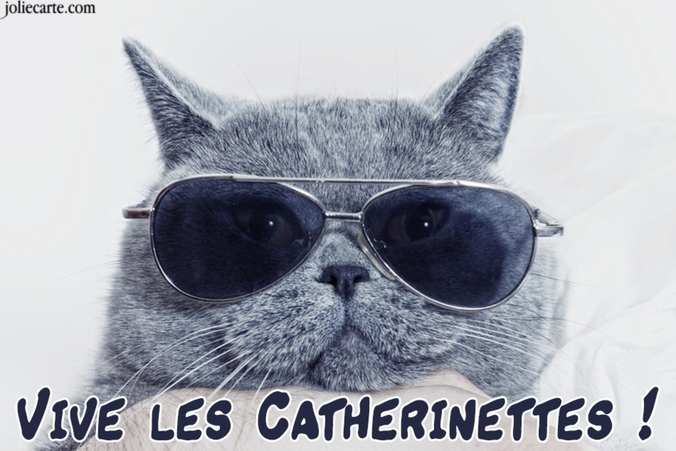 Vive les Catherinettes !